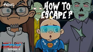 Happy Kid 2.0 | Zombie Island | Episode 6 | How To Escape | BMG | New Episode