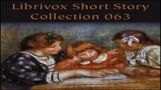 Short Story Collection Vol. 063 | Various | Short Stories | Audio Book | English | 3/4