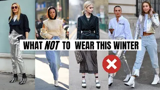 Winter Fashion Trends To Avoid | What Not To Wear