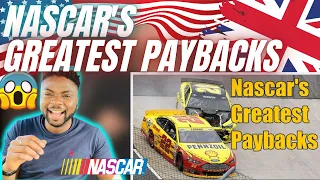 🇬🇧BRIT Reacts To NASCAR GREATEST PAYBACK MOMENTS!