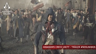 Assassin's Creed Unity - Tráiler #NosUnimos [ES]