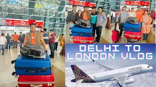 My First International Flight || Delhi to London || Vistara Airlines || Vlog - 10 🛩️😍