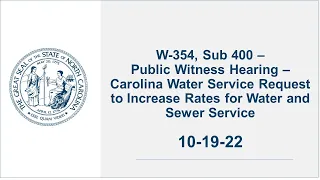 W-354, Sub 400 – Carolina Water Service Request to Increase Rates for Water and Sewer Service