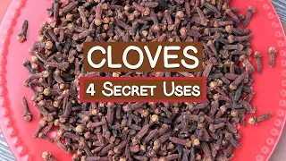 4 Secret Uses of Clove Spice