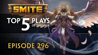 SMITE - Top 5 Plays - Episode 296