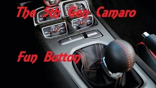 The 5th Gen Camaro Fun Button