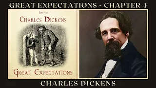 GREAT EXPECTATIONS - Ch. 4/59 by Charles Dickens