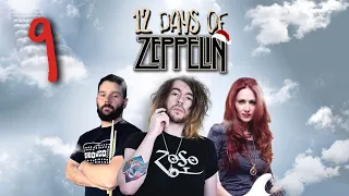 Nobody's Fault But Mine - 12 Days Of Zeppelin - Day 9