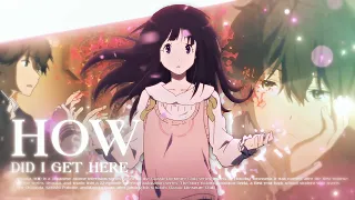 How Did I Get Here | Hyouka (Quick) 💓[Amv/Edit] + Free Project File