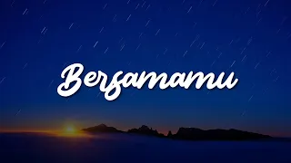 Bersamamu, Interaksi, Tak Segampang Itu (Lirik) - Jaz, Tulus, Anggi Marito