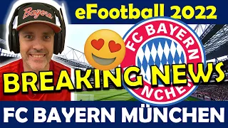 eFootball 2022 ⚽️ BREAKING NEWS: KONAMI und der FC BAYERN MÜNCHEN verlängern PARTNERSCHAFT 😍😍😍