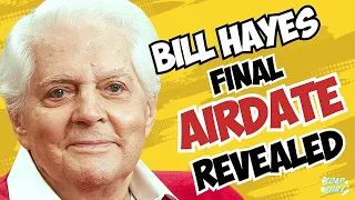 Days of our Lives: Bill Hayes Last Air Date Revealed & Sweet Co-Star Tributes #dool #daysofourlives