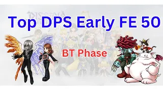 Top DPS unit in Early FE 50 - BT Phase against 2 Enemies DFFOO