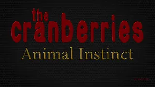 The Cranberries - Animal Instinct - ROCK & ROCK