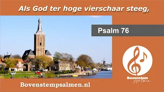 Psalm 76 vers 4 en 5 (samenzang met bovenstem)  | Orgel: Dick Slagman  | Panfluit: Leon Koppelman