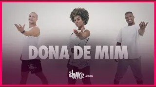 Dona de Mim - Ana Castela | FitDance (Coreografia)