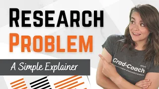 The Research Problem & Problem Statement: Plain-Language Explainer (With Examples) + FREE Templates