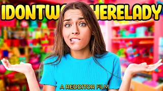 r/IDontWorkHereLady THE MOVIE