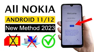 FRP Unlock All Nokia: Android 11/12 The latest method 2023 (Without Computer)