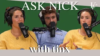 Ask Nick with Tinx - Romanticize Standing Up For Yourself | The Viall Files w/ Nick Viall