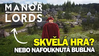 MANOR LORDS | Boží záležitost, nebo nafouknutá bublina?