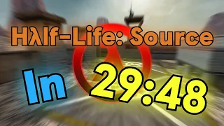 Half-Life: Source Speedrun In 29:48 [World Record]