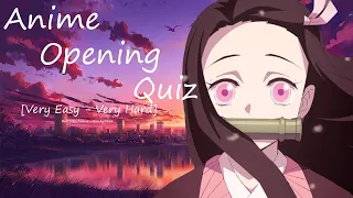 Anime Opening Quiz | 200+ Openings [Very Easy - Very Hard]