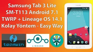 Samsung SM T113 Lineage OS 14 1 Easy Method to Install