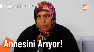 Hiç görmediği annesini arıyor! -  @Müge Anlı ile Tatlı Sert   2 Kasım 2021