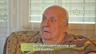 The near-death experience of Karl Gurtner