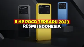 5 HP POCO TERBARU 1 - 3 JUTAAN RESMI INDONESIA DI AWAL TAHUN 2023