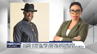 OPEC + MEETING OUTCOMES with Timipre Sylva(Minister of State for Petroleum) |Moneyline with Nancy