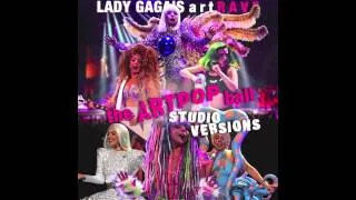 Paparazzi (artRAVE ARTPOP Ball Tour Studio Version)