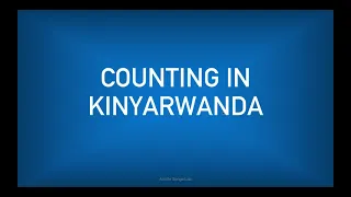 Counting numbers from 1 to Infinity in Kinyarwanda (Learn Kinyarwanda + Vocabularies) [Lesson 4]