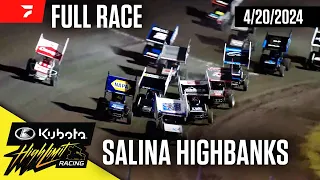 FULL RACE: Kubota High Limit Racing at Salina Highbanks Speedway 4/20/2024