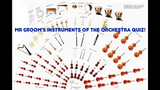 Mr Groom's Instruments of the Orchestra Quiz Number 2