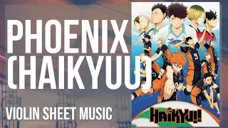 Violin Sheet Music: How to play Phoenix (Haikyuu) by Burnout Syndromes