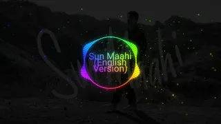 Sun Maahi (English Version) - (Slowed + Reverb) | Armaan Malik | MP Company