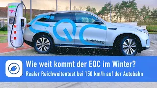 Wie weit kommt der Mercedes EQC im Winter - Reichweitentest auf der Autobahn bei 150 km/h