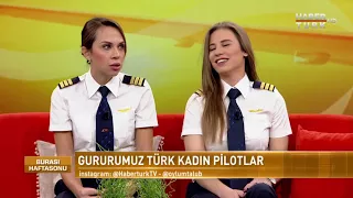 Burası Haftasonu - 10 Şubat 2018 (Türk Kadın Pilotlar)