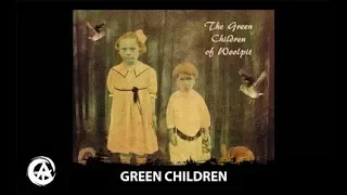 The Green Children of Woolpit | Medieval Alien Encounter?