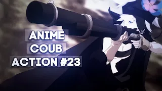 ANIME COUB [ ACTION #23 ]