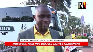 Museveni, Nrm Mps Discuss Coffee Agreement