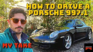 How To Drive An OLD Porsche 997.1 - My Take After SIX Years Of Ownership and 12k Miles!