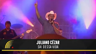 Juliano Cezar - Sai Dessa Vida - Assim Vive Um Cowboy