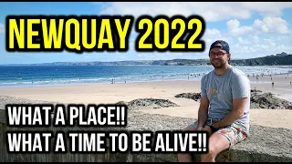 Newquay August 2022