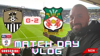 WREXHAM COME BACK TO HAUNT NOTTS COUNTY!! Notts County 0-2 Wrexham • EFL League 2 Match Day Vlog