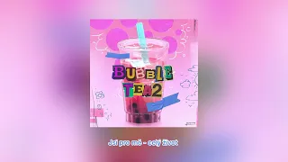 BUBBLE TEA 2 ( Lyrics, Karaoke verze)