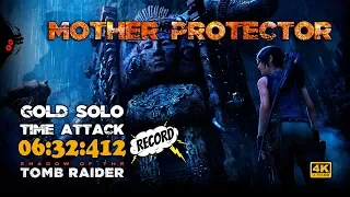 Shadow of the Tomb Raider - Mother Protector - Time Attack - Solo - Gold