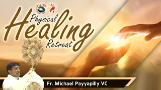 Physical Healing Retreat | Adoration by Fr Michael Payyapilly VC | English | DRCColombo | Jan 2023